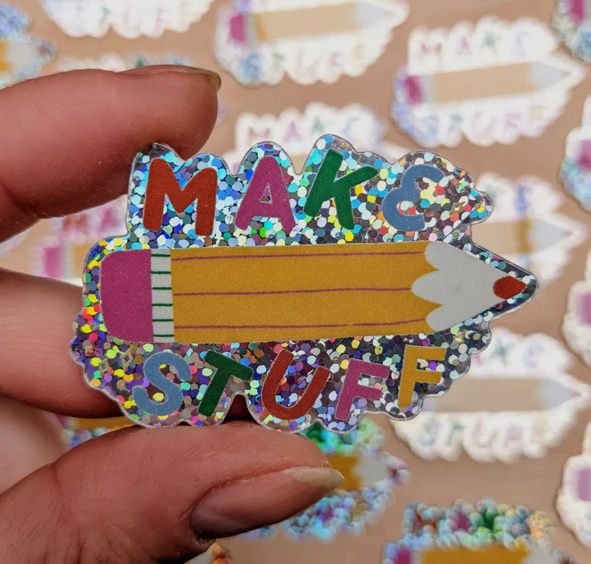 Make Stuff Glitter Holo Vinyl Sticker