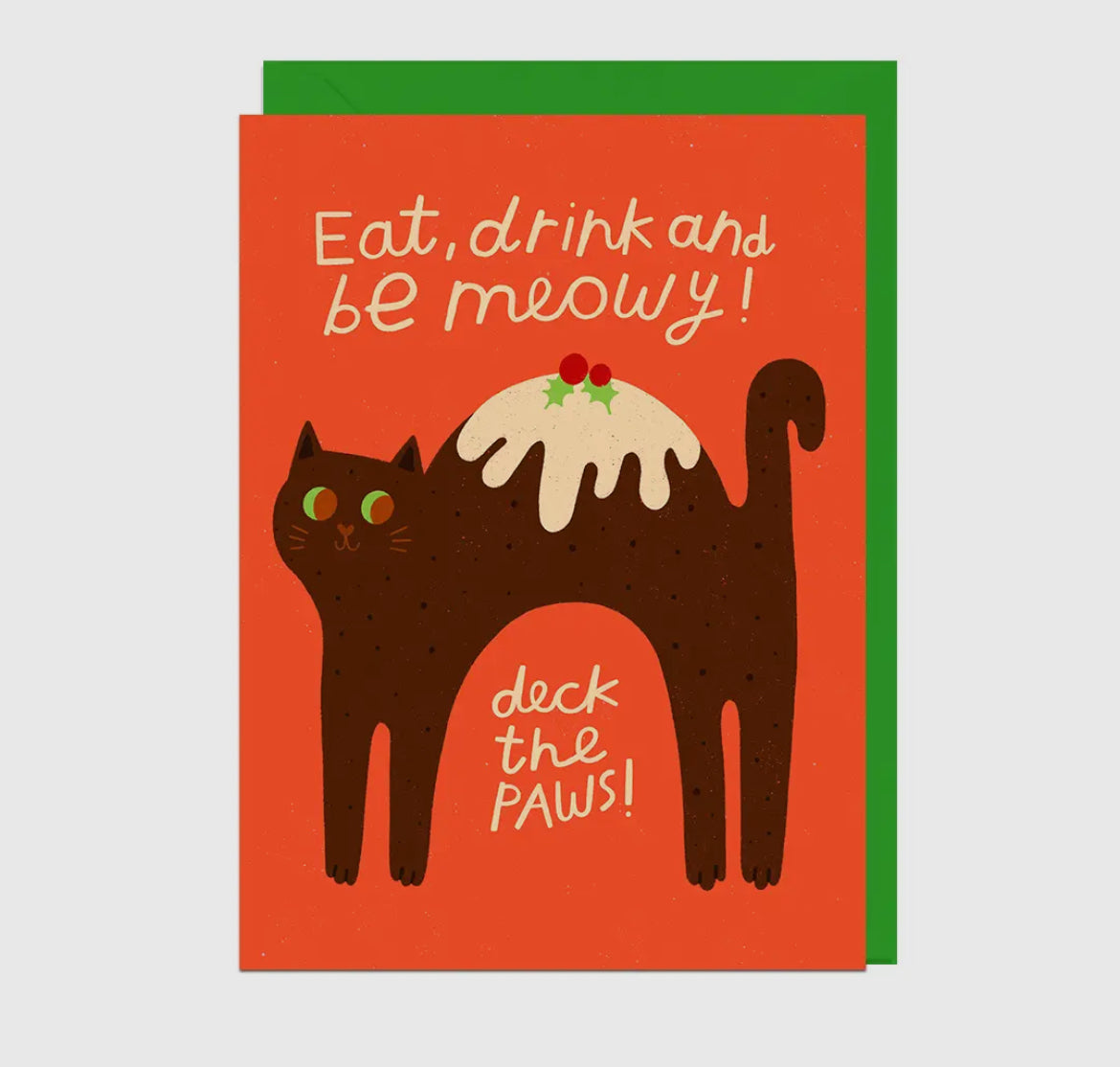 Eat Drink and Be Meowy Card