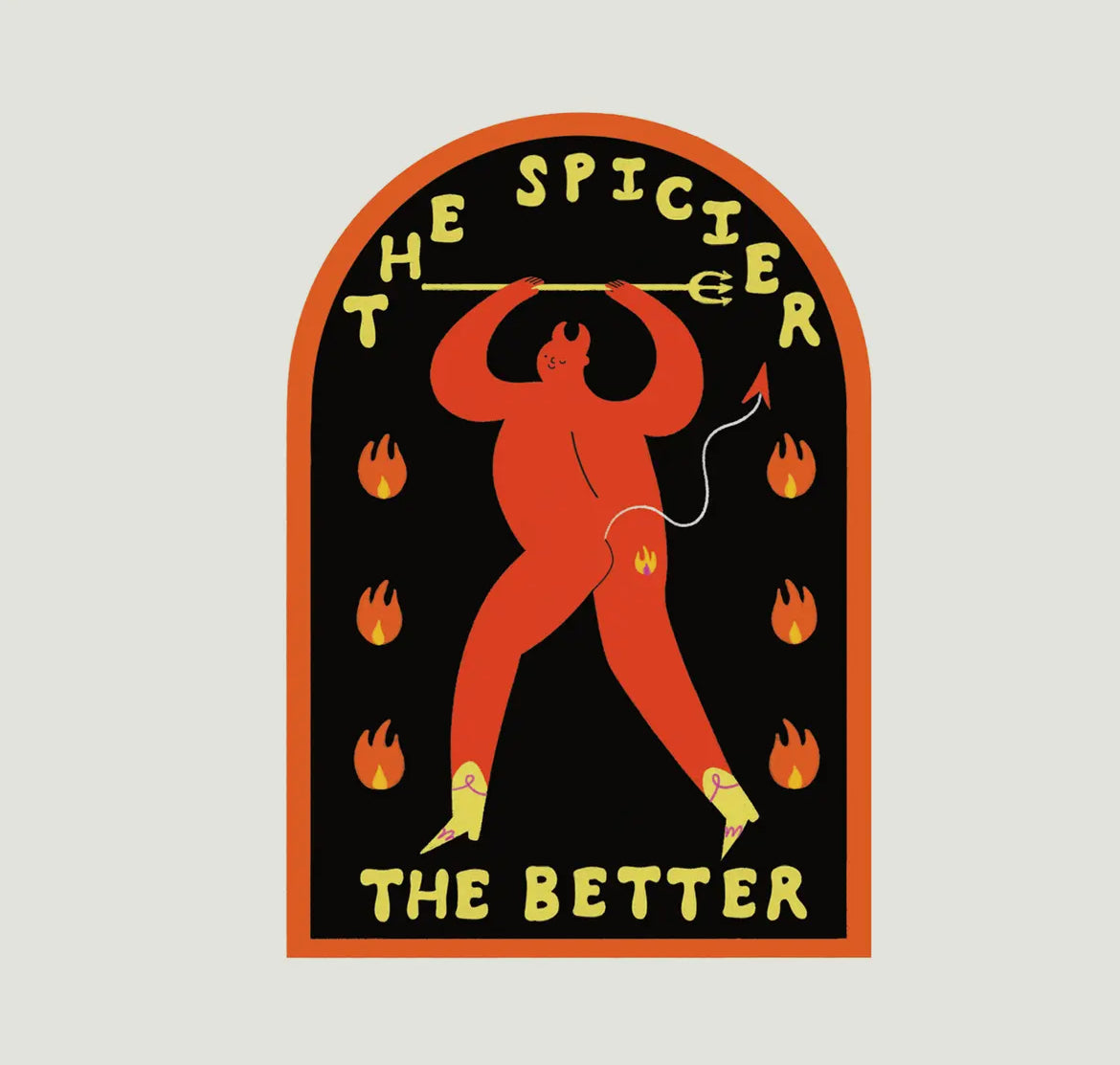 The Spicier the Better Sticker