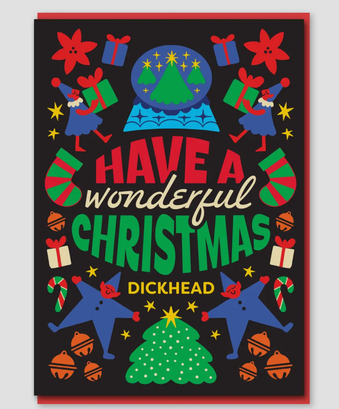 Wonderful Christmas Dickhead Card