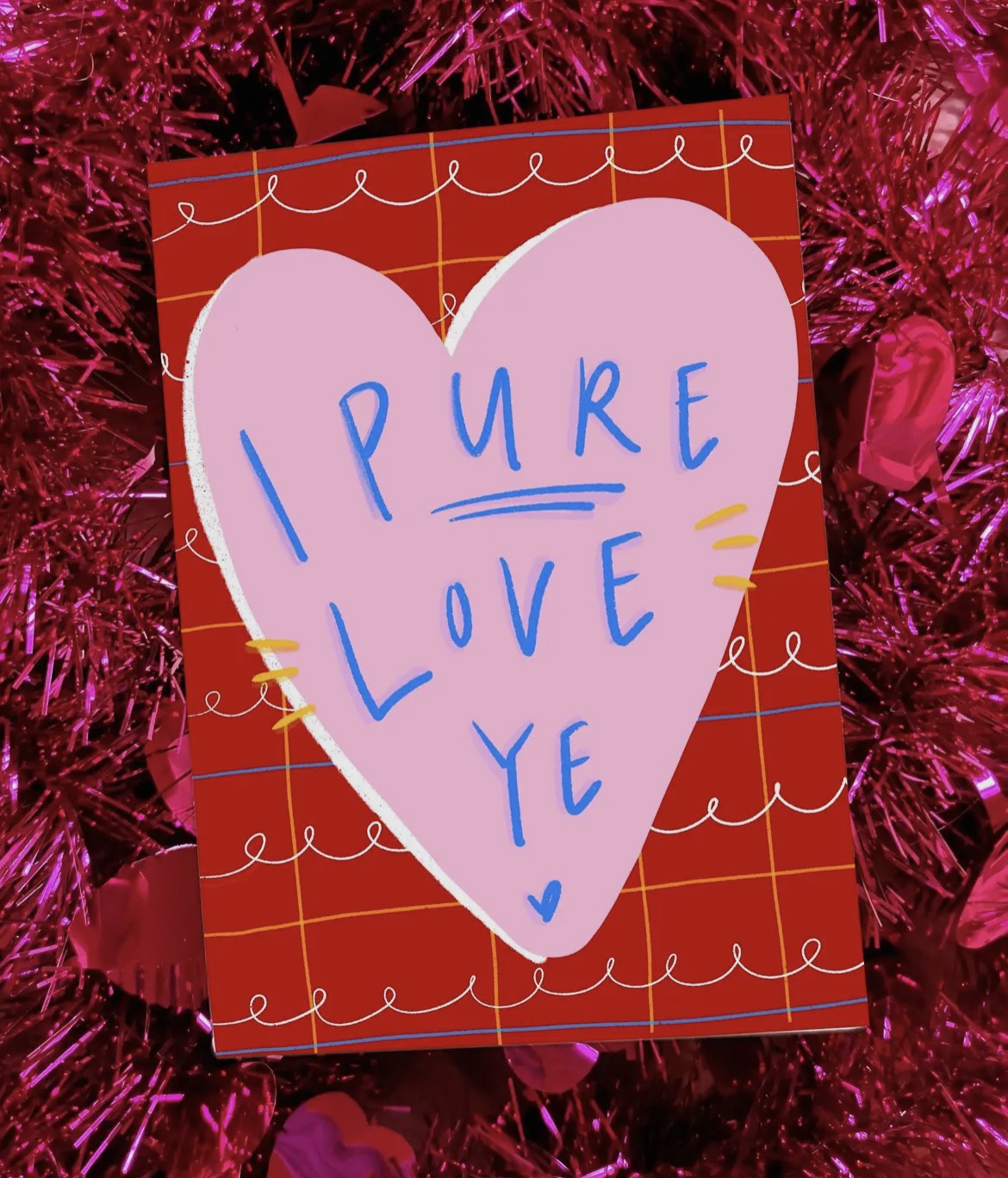 I Pure Love Ye Card