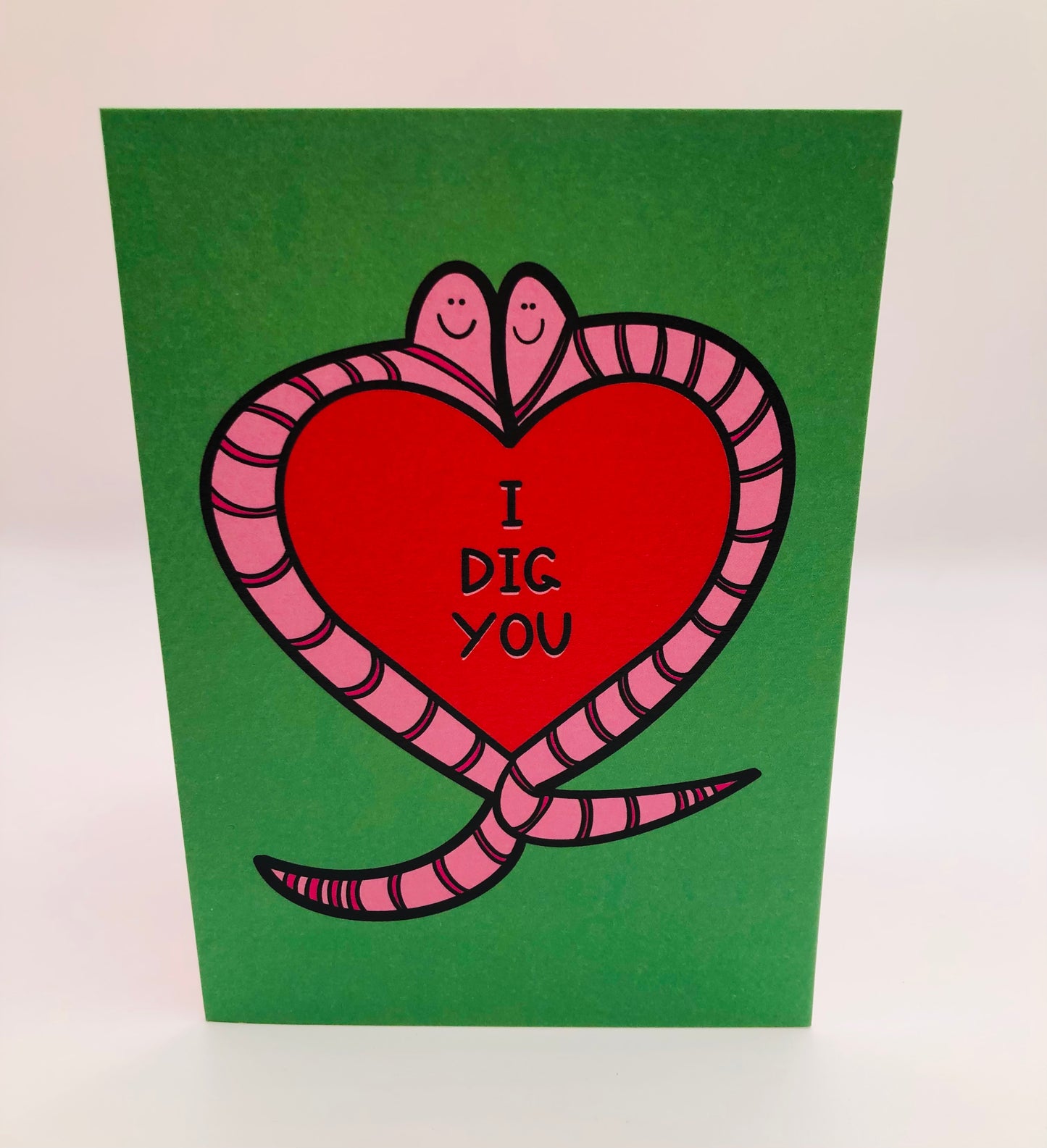 I Dig You Card