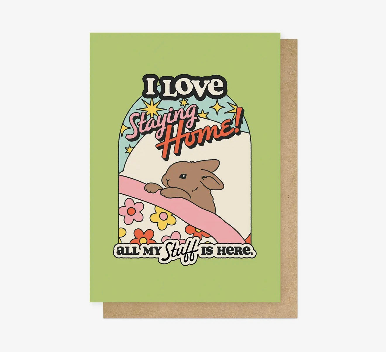 Staying Home Greetings Card