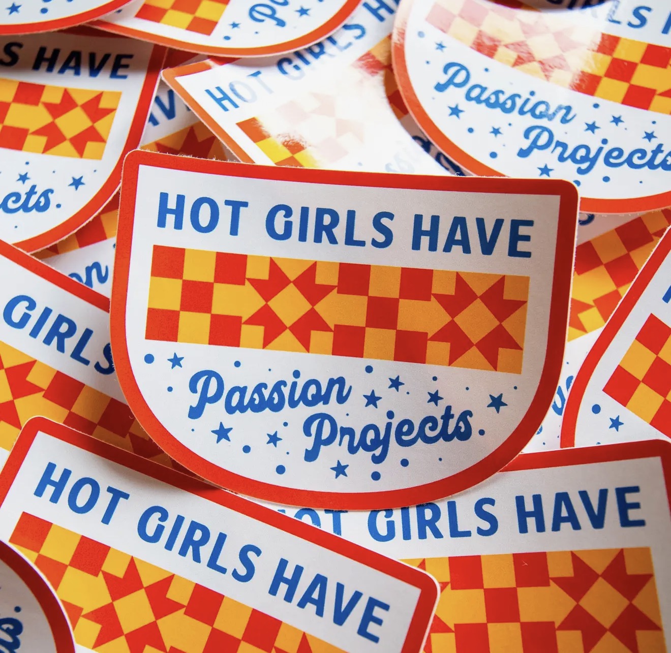 Hot Girls Have Passion Projects Vinyl Sticker