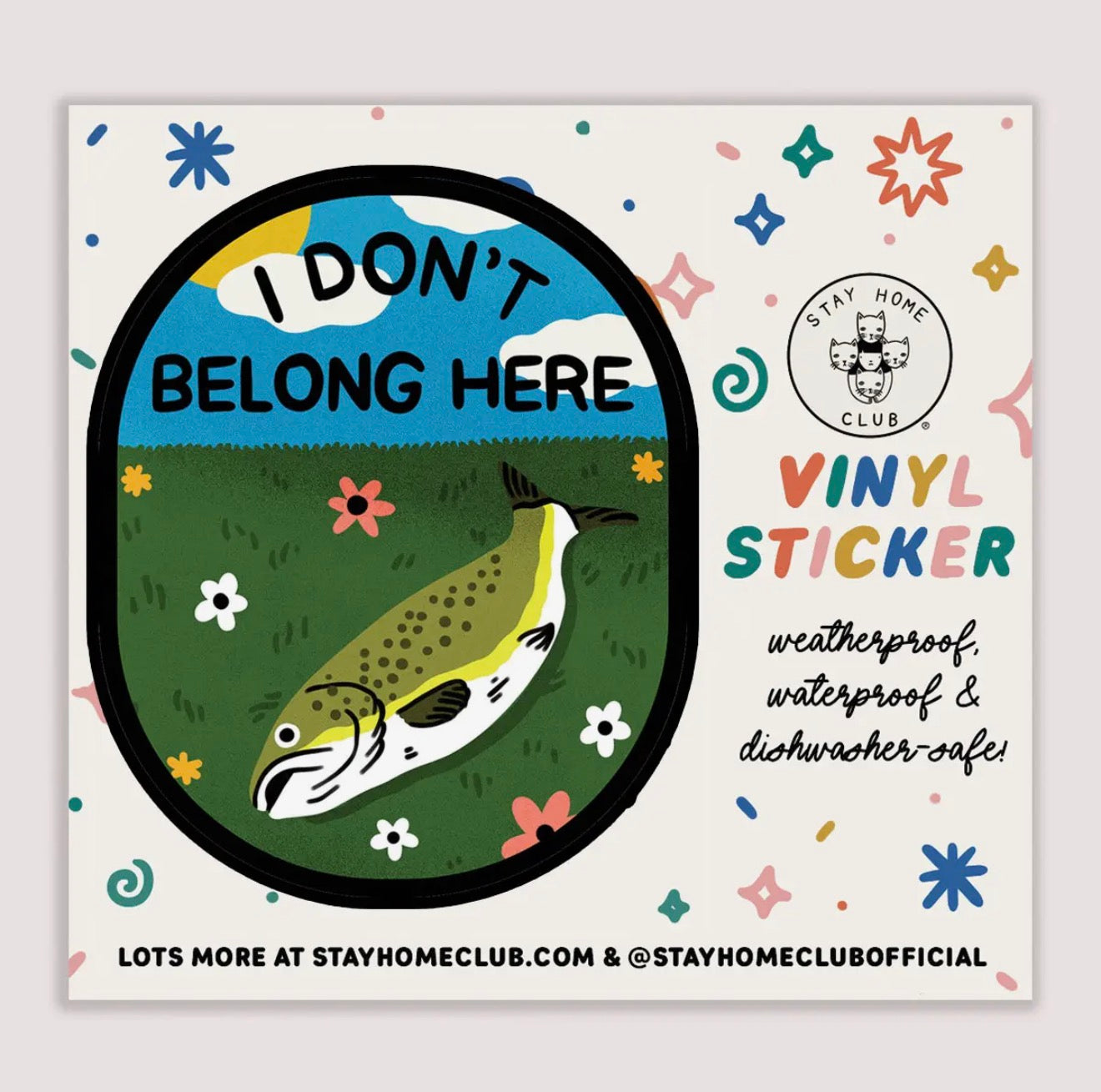 I Don't Belong Here Sticker