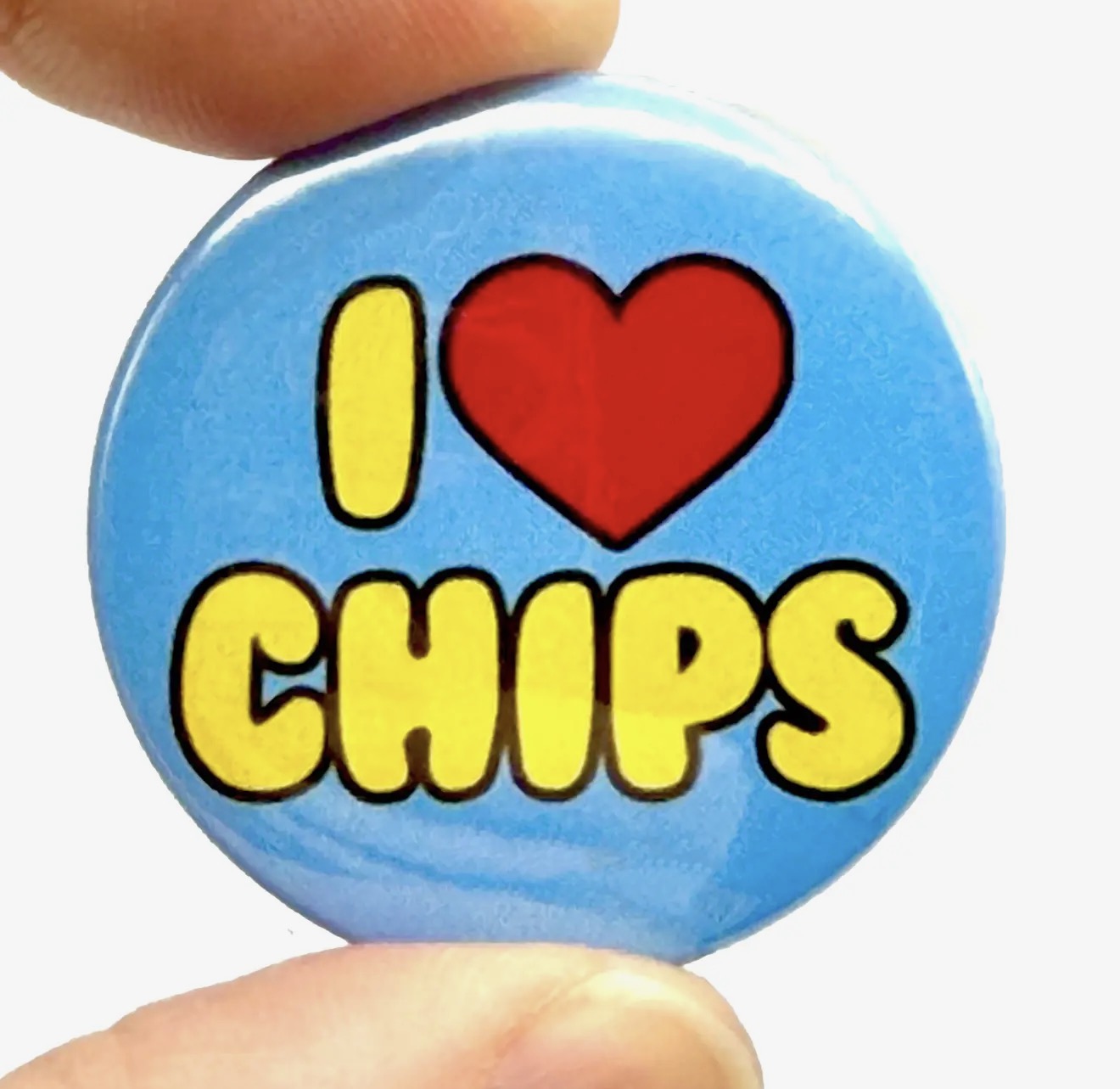 I Love Chips High Gloss Flat Pin Badge