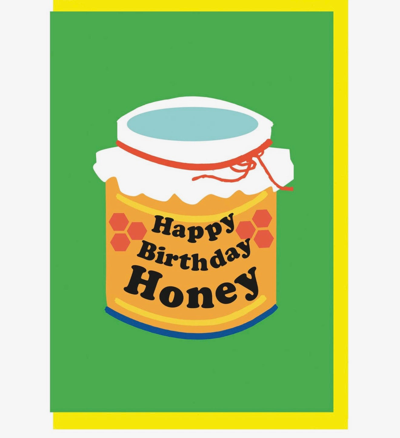 Happy Birthday Honey Card