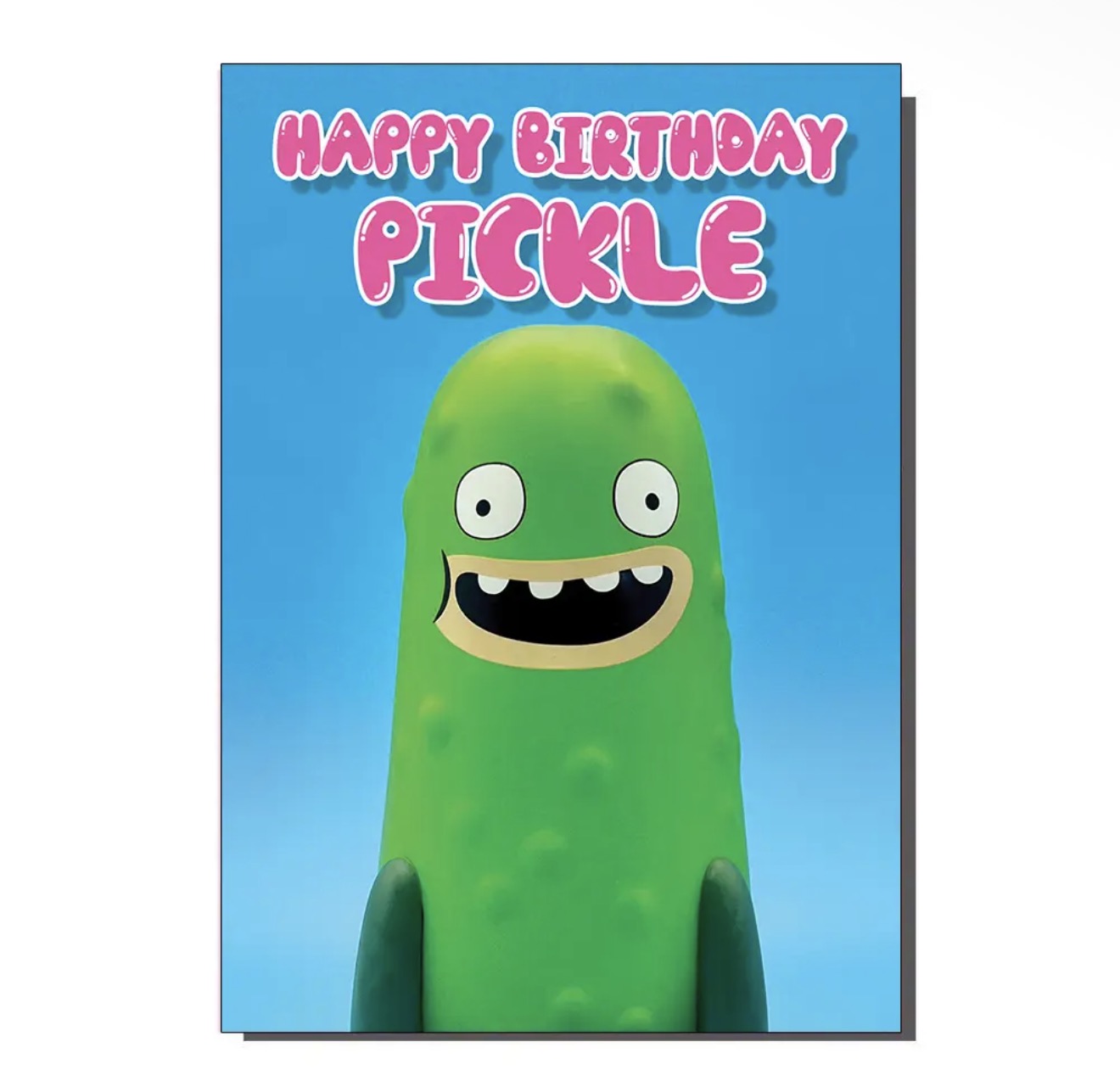 Happy Birthday Pickle Greetings Card