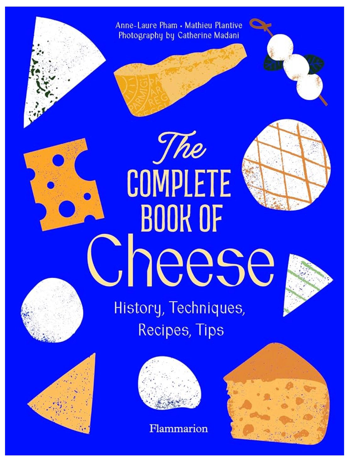 The Complete Book of Cheese