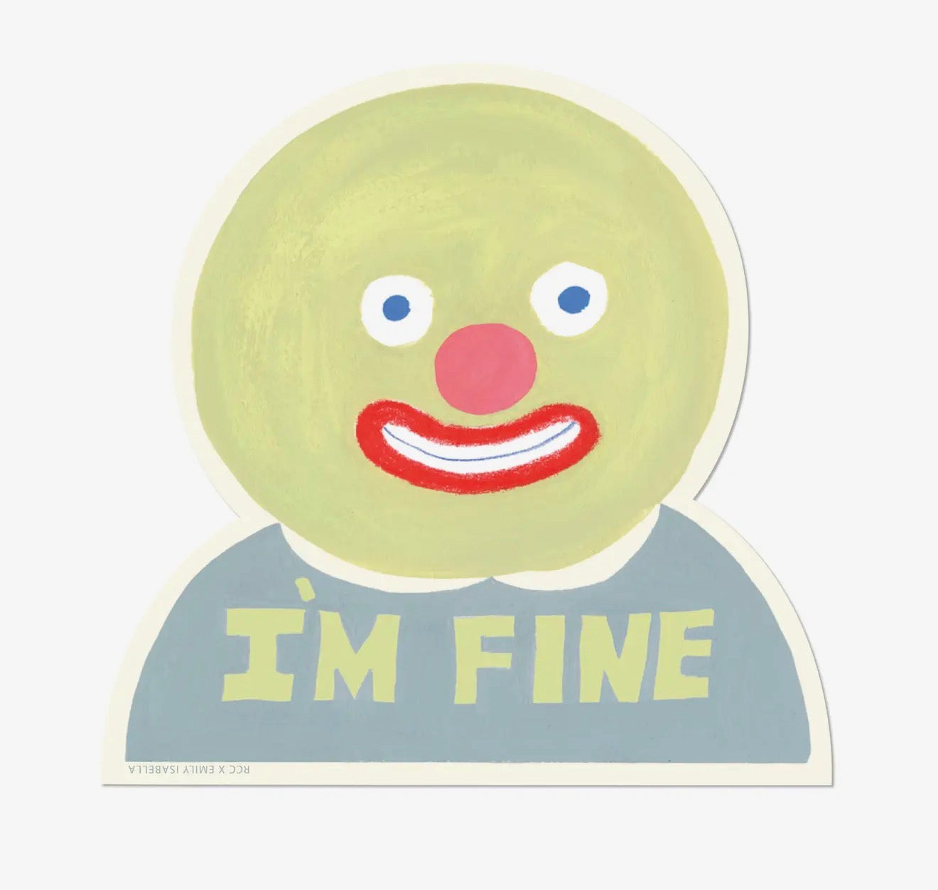I'm Fine Sticker