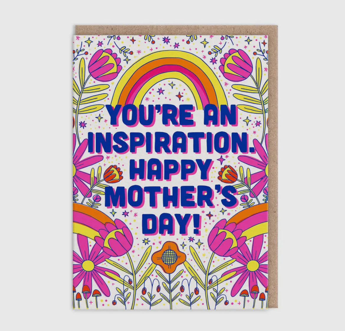 You're An Inspriation Mother's Day Card