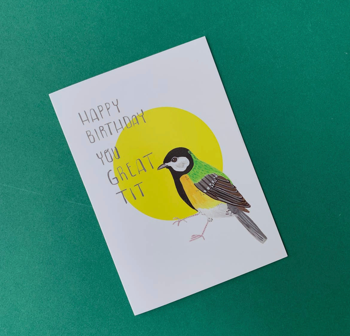 Happy Birthday You Great Tit Card