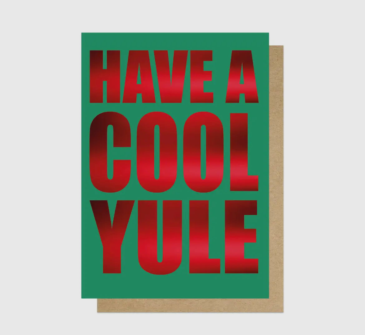 Cool Yule Foiled Greetings Card