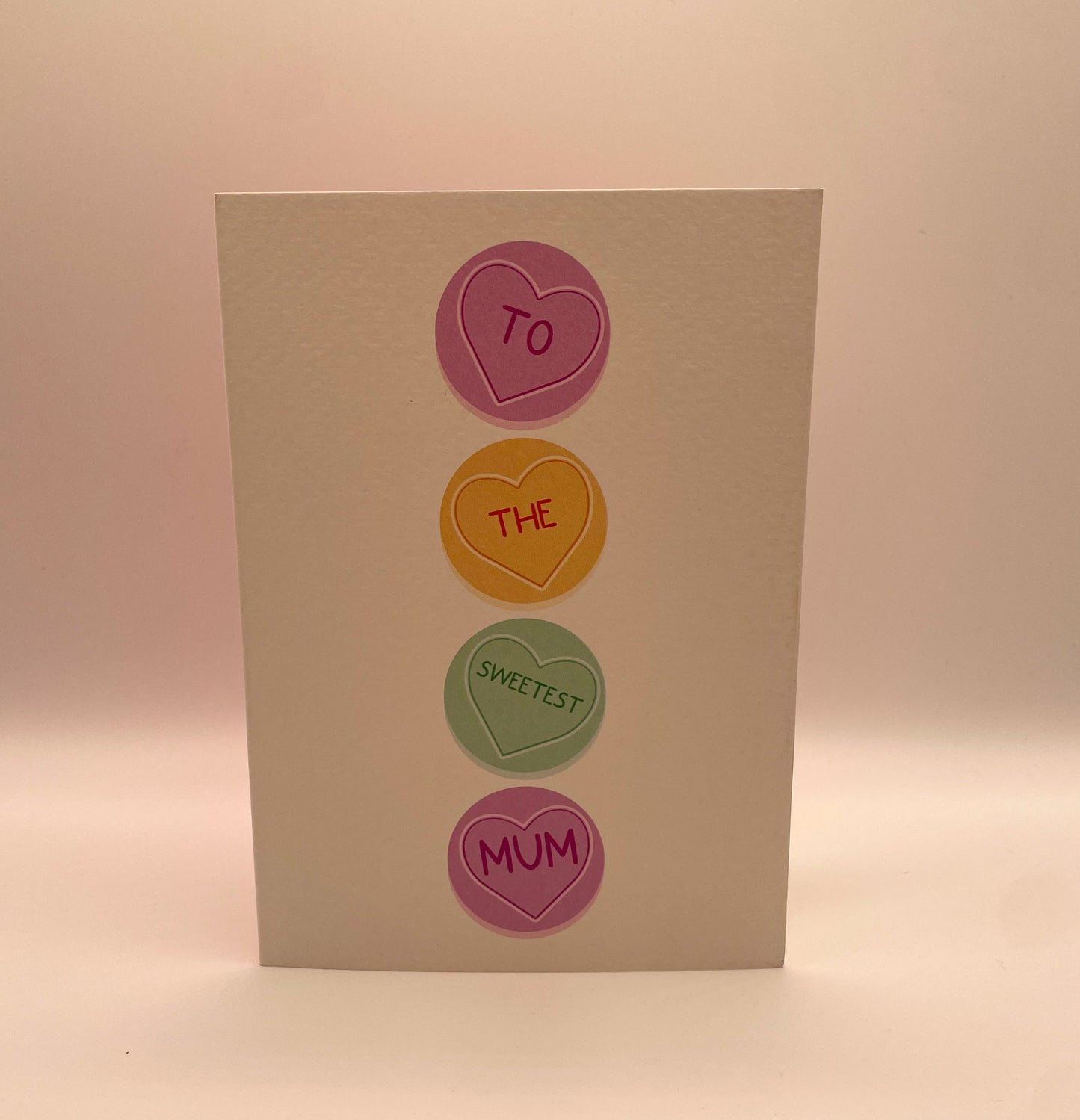 Sweetest Mum Card