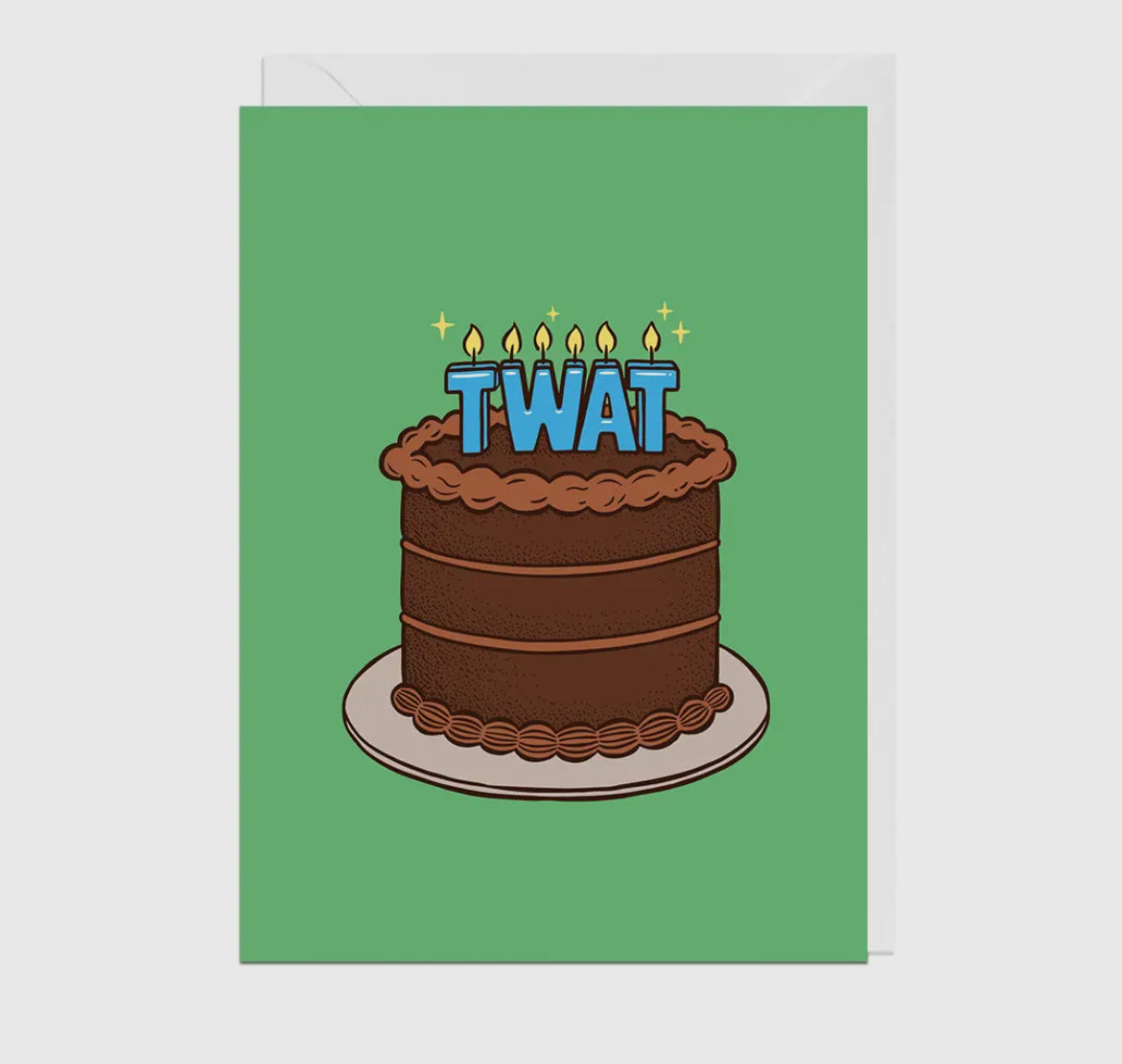 Twat Birthday Cake Card