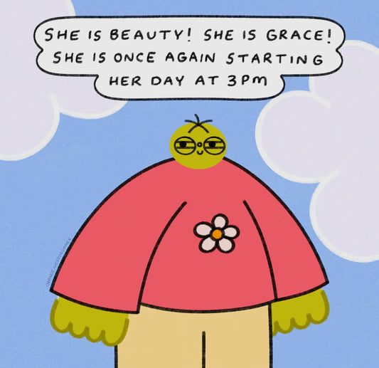 She Is Beauty! She Is Grace! She Is Once Again Starting Her Day At 3PM Print