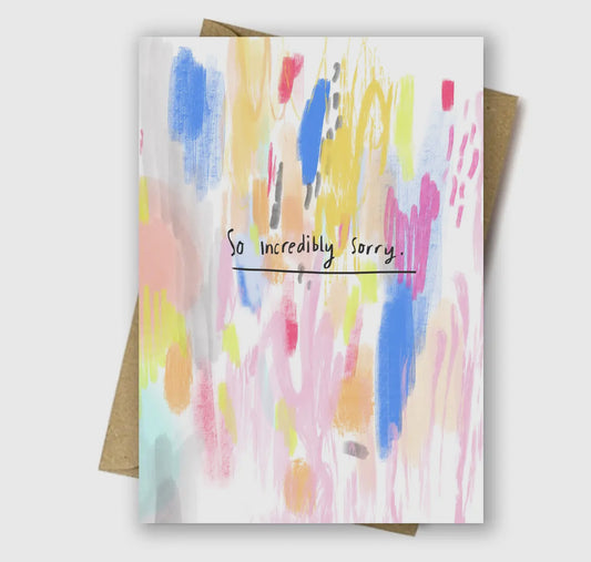 So Incredibly Sorry Card