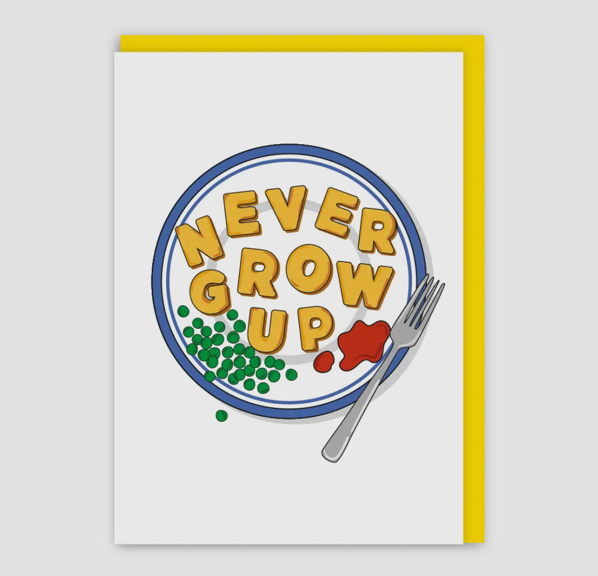 Never Grow Up Card