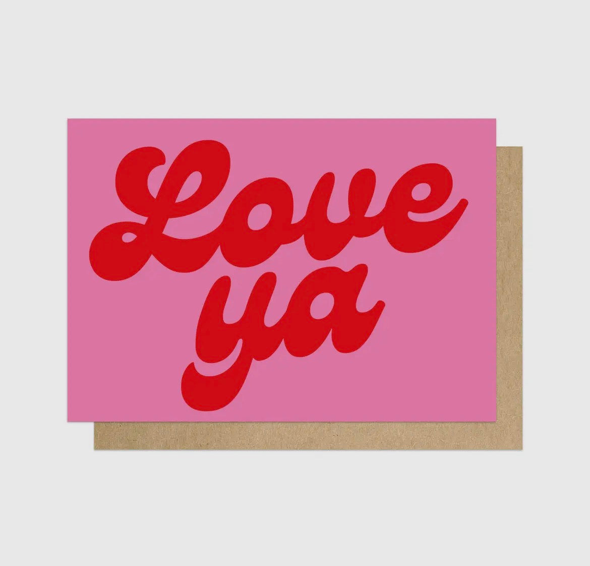 Love Ya Pink Greetings Card