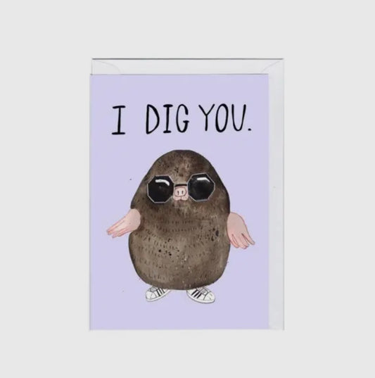 Dig You Card