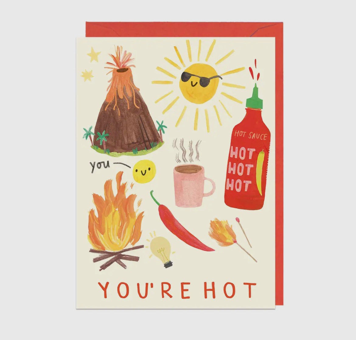 You're Hot Card