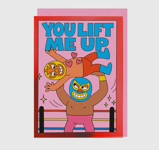 You Lift Me Up Card
