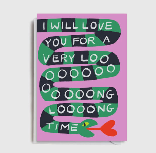 Love Long Time Snake Card