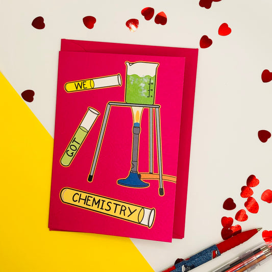 We Got Chemistry Card