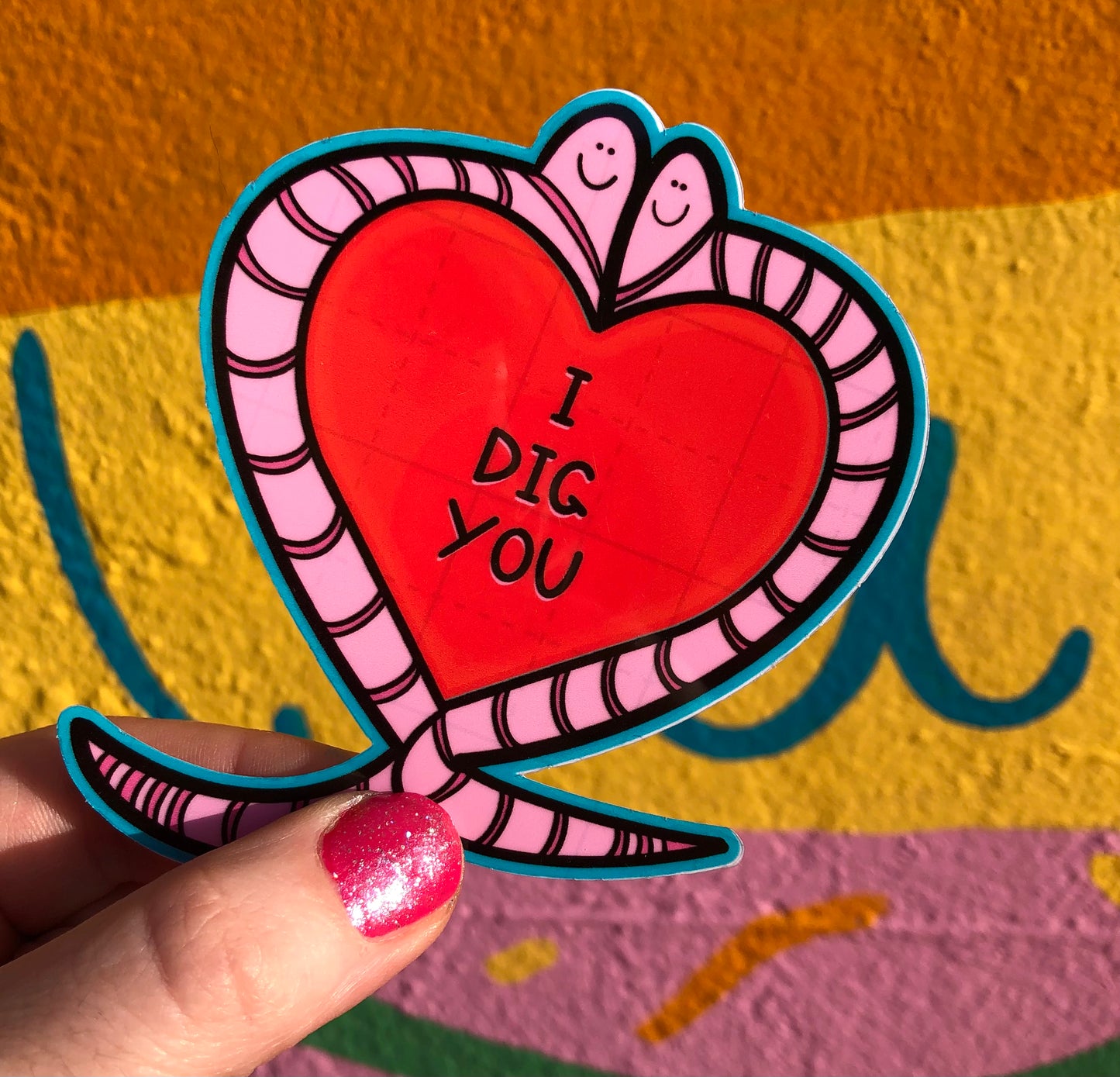 I Dig You Sticker