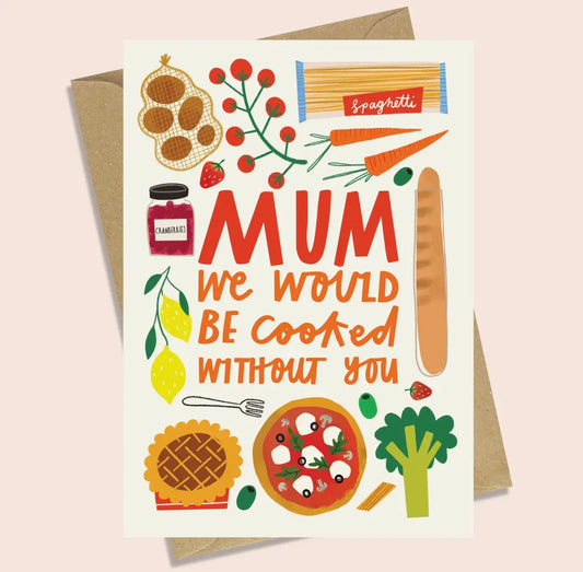 Cooked Mother's Day Card