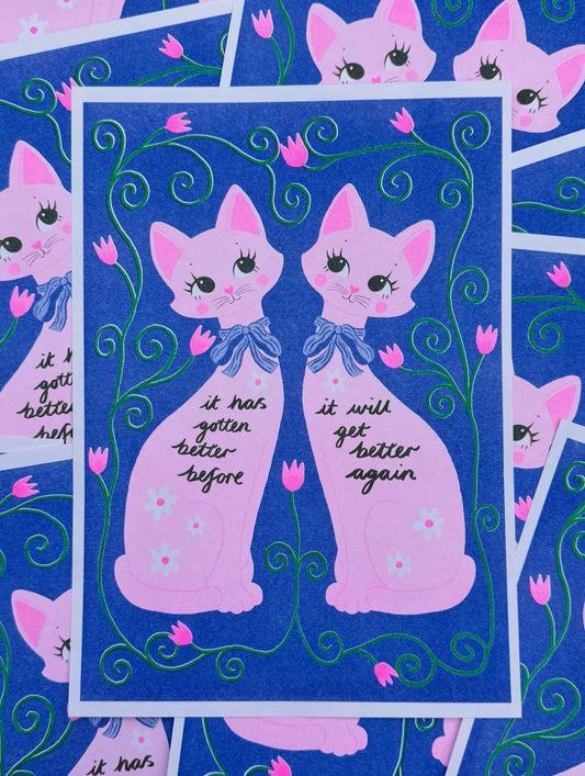 It Will Get Better Again A4 Risograph Print