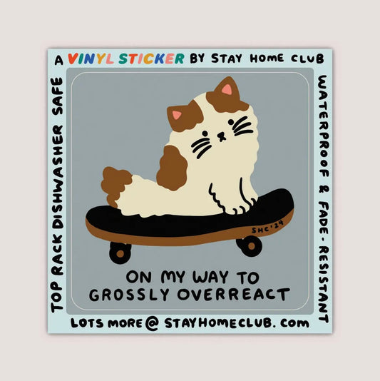 Overreact Sticker