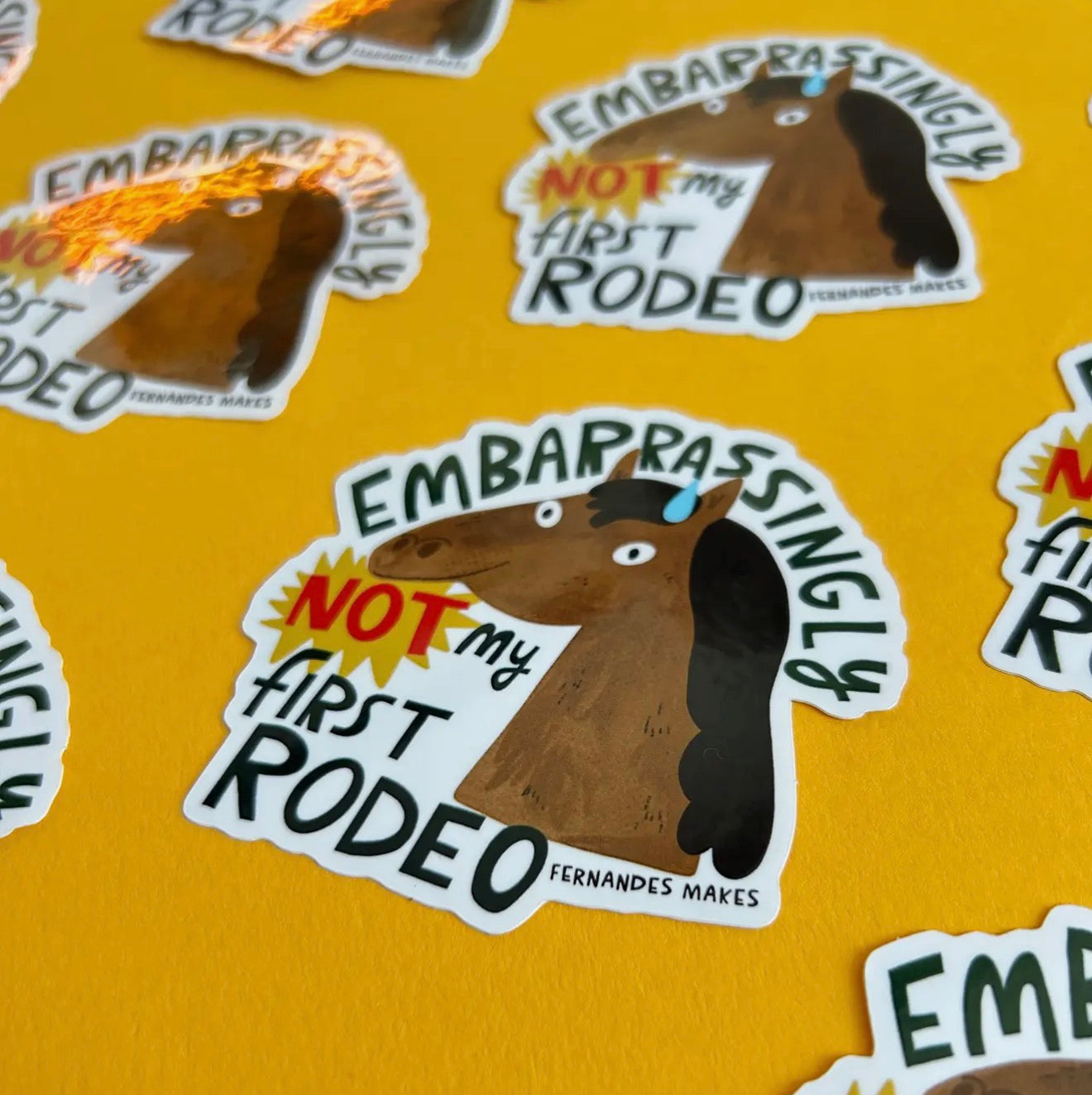 Not My First Rodeo Horse Gloss Vinyl Sticker