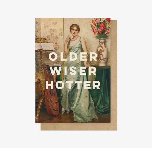 Older Wiser Hotter Card