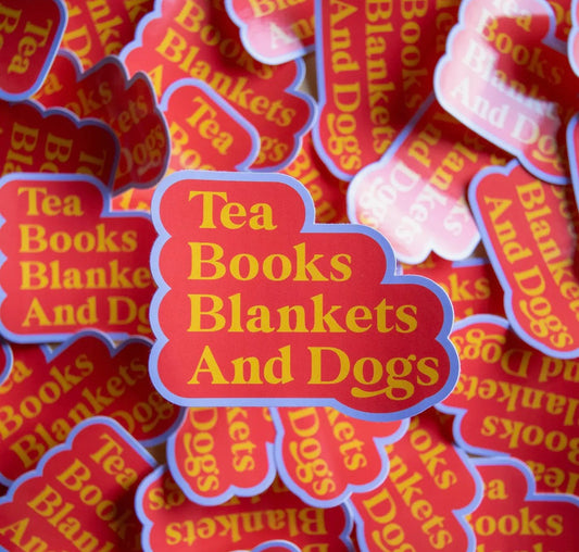 Tea, Books, Blankets and Dogs Vinyl Sticker