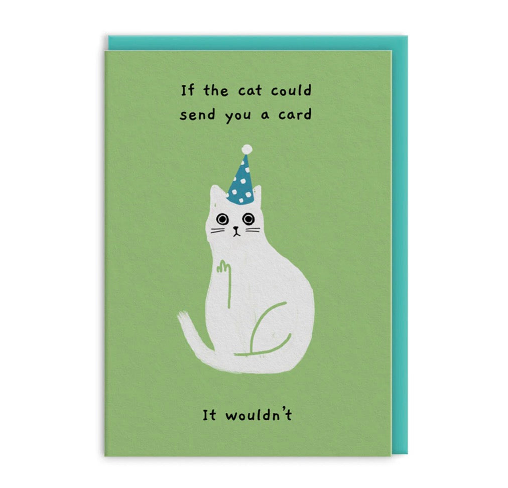 The Cat Wouldn't Card