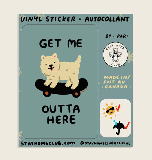 Get Me Outta Here Sticker