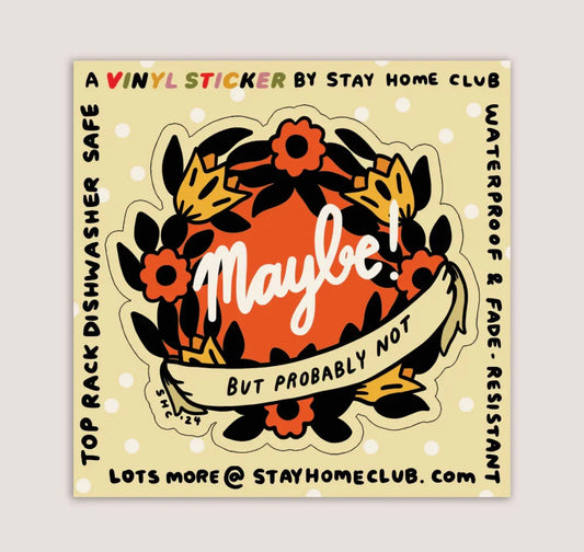 Maybe Sticker