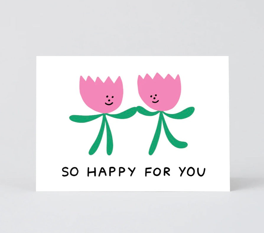 So Happy For You Card