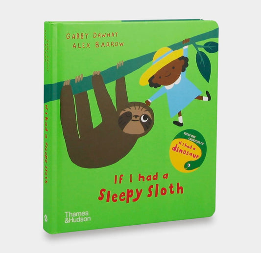 If I Had A Sleepy Sloth - Board Book