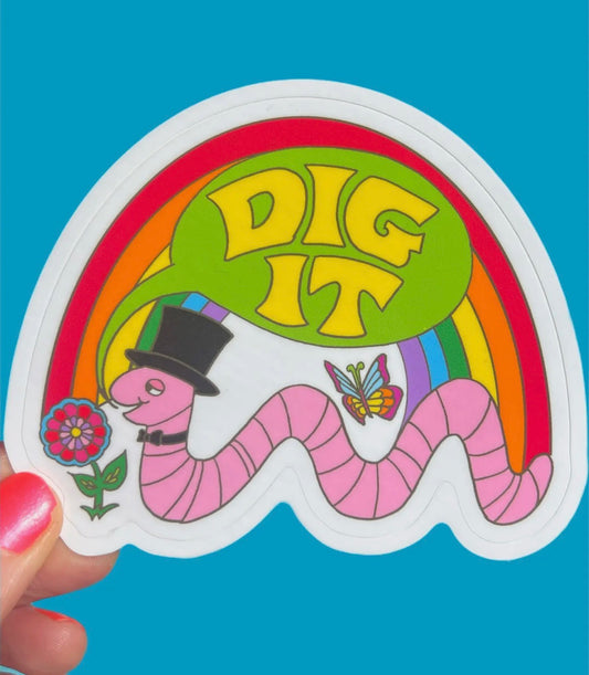 Dig it Sticker
