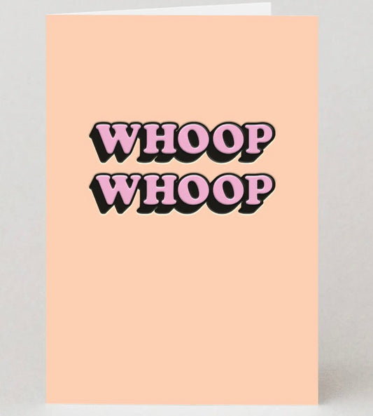 Whoop Whoop Congratulations Card