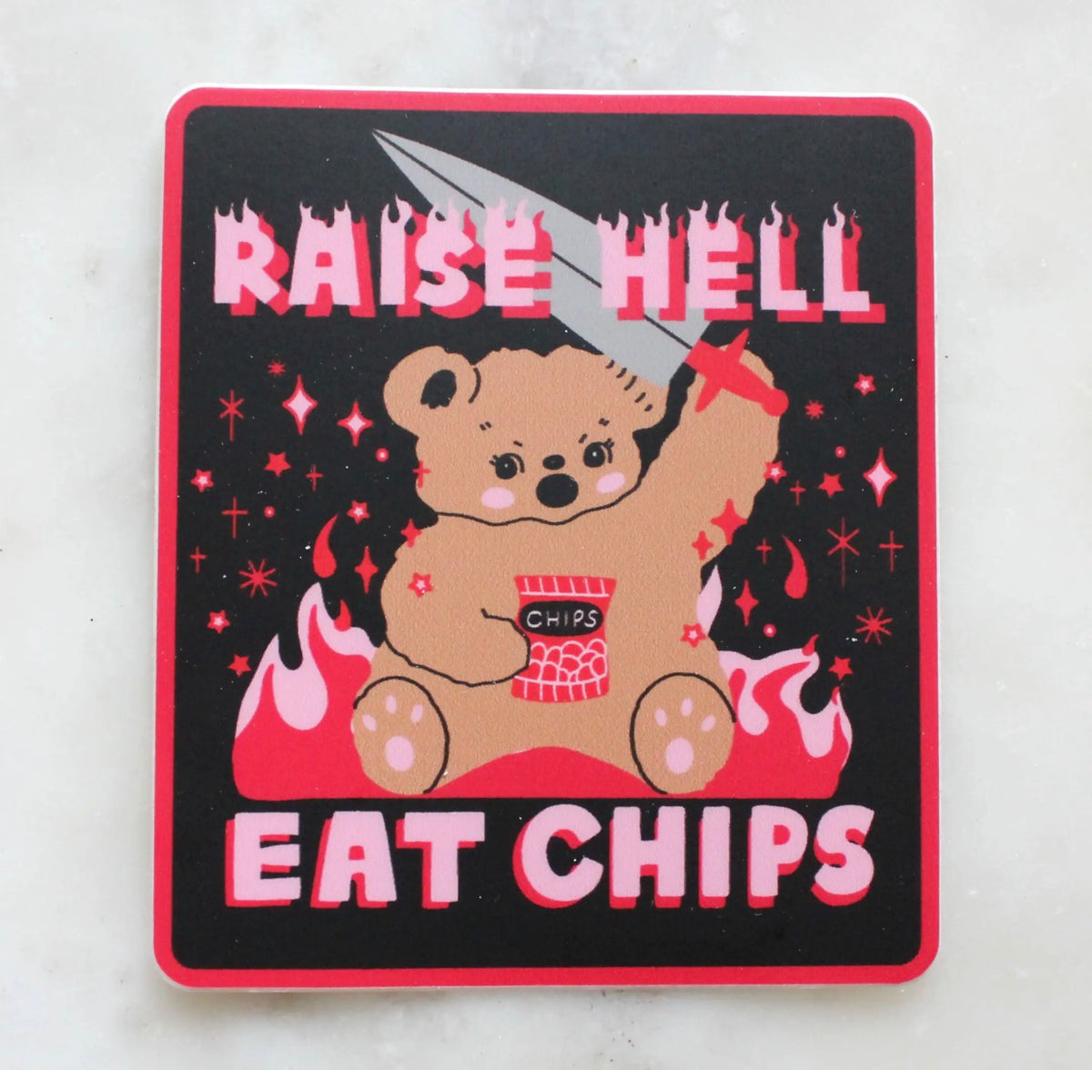Raise Hell Eat Chips Sticker