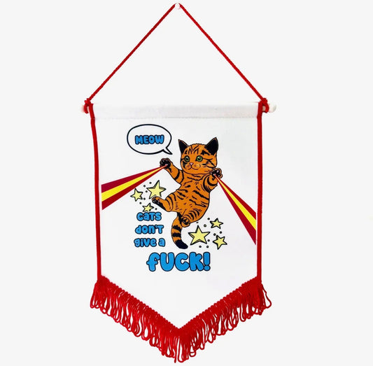 Cats Don't Give A Fuck Pennant