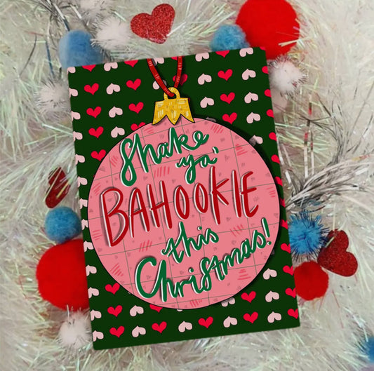 Shake Ya Bahookie Christmas Card