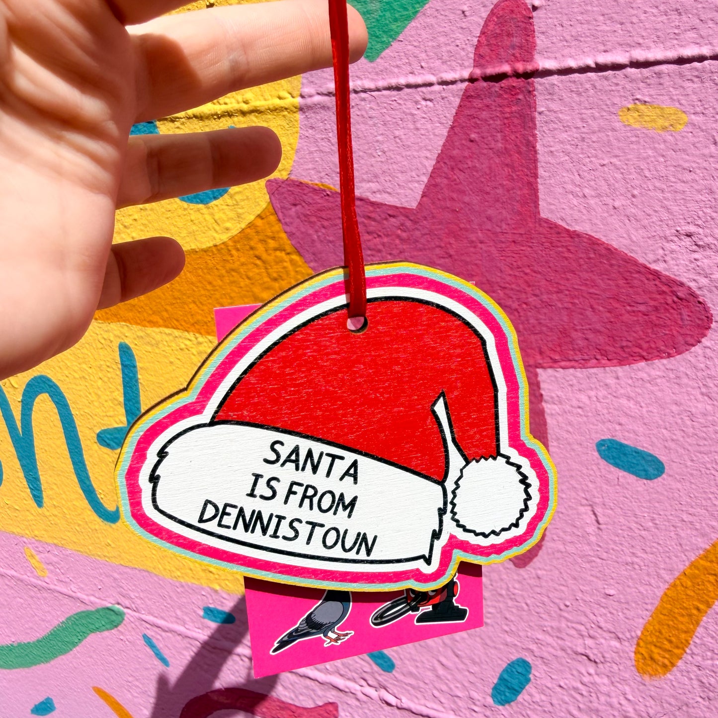 Santa is From Dennistoun Wooden Christmas Decoration