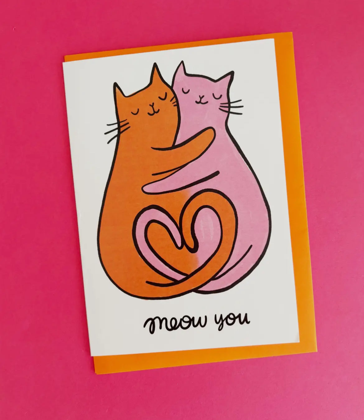 Meow You Greeting Card