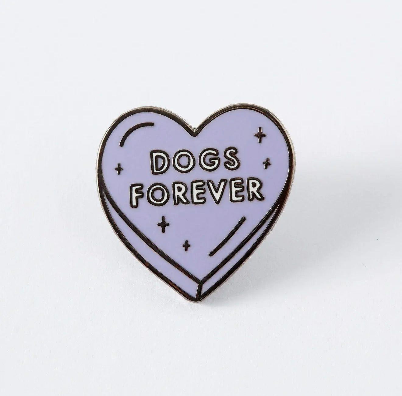 Dogs Forever Pin