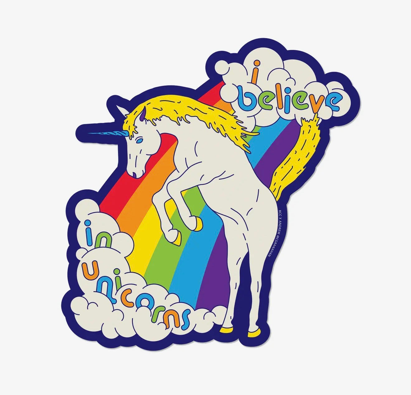I Believe in Unicorns Sticker
