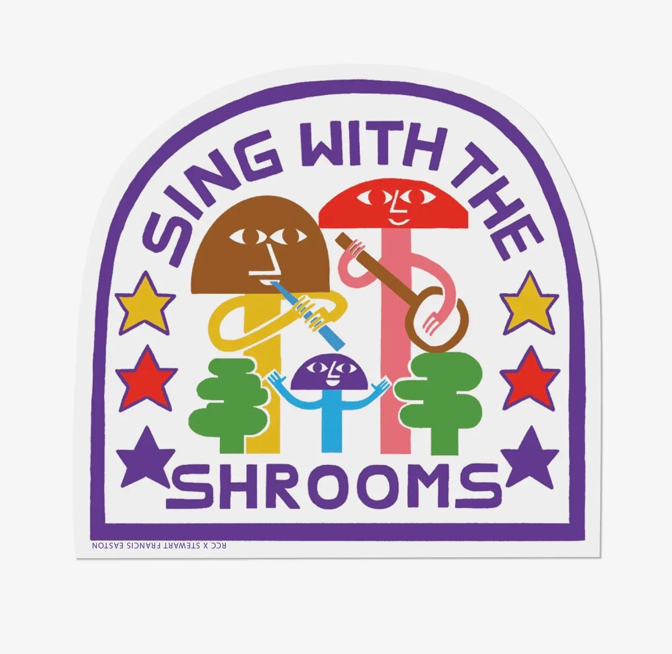 Sing with the Shrooms Sticker